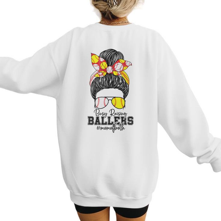 Busy Raising Ballers Softball Messy Bun Baseball Mom Women's Sweatshirt Back Print