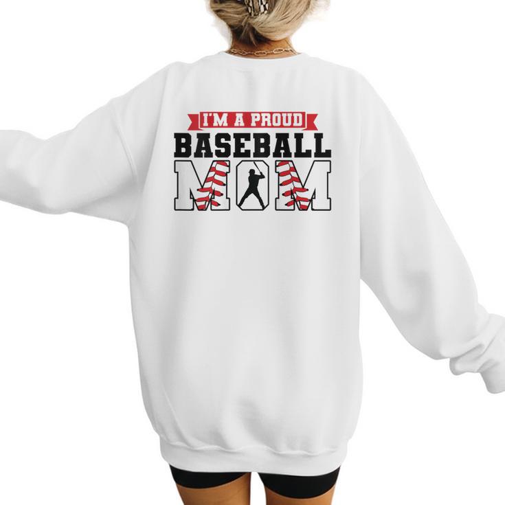 I'm a Proud Baseball Mom Baseball Women's Sweatshirt Back Print