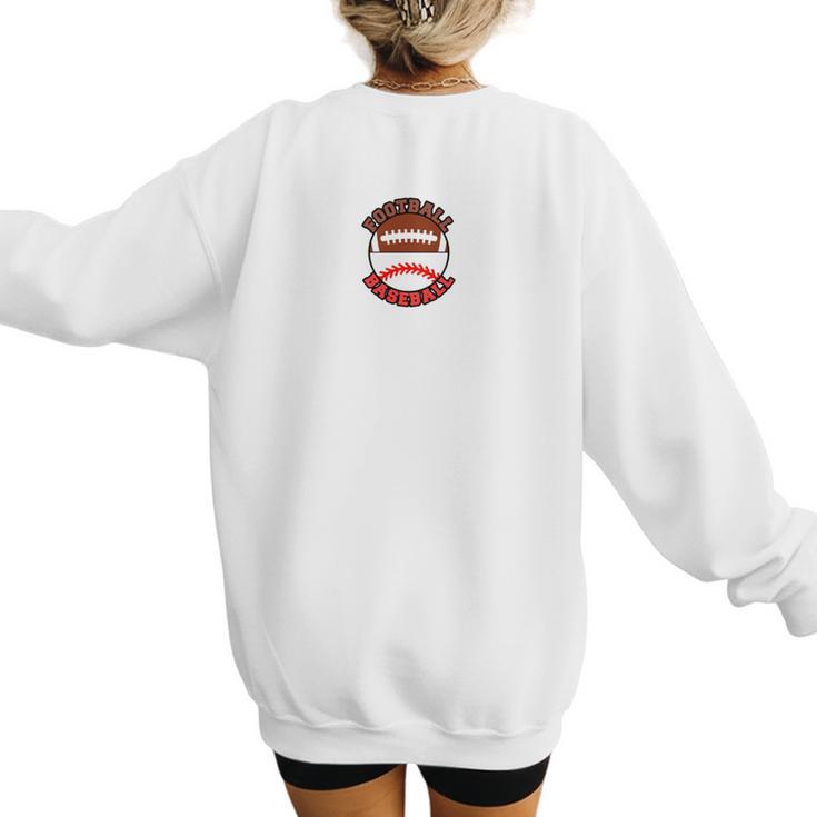 I'm A Proud Mom Football Baseball Mom Women's Sweatshirt Back Print