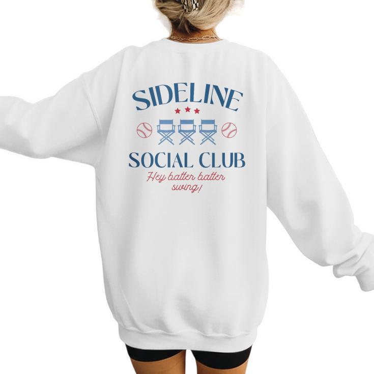 Spring 2025 Swing Batter Baseball Mom Sideline Social Club Women's Sweatshirt Back Print