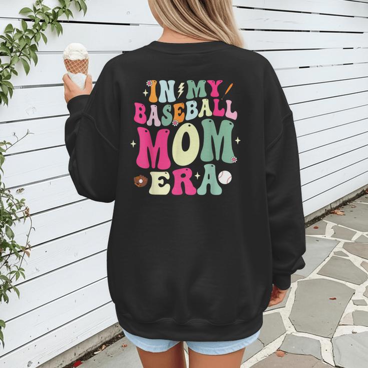 In My Baseball Mom Era Baseball Mama Women's Sweatshirt Back Print