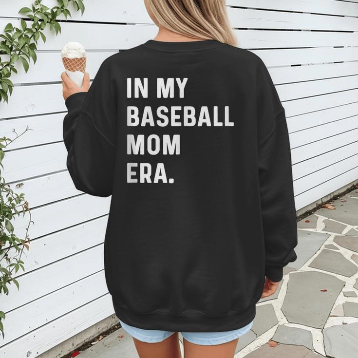 In My Baseball Mom Era Son Baseball Player Pitcher Catcher Women's Sweatshirt Back Print In My Baseball Mom Era Son Baseball Player Pitcher Catcher Women's Sweatshirt Back Print
