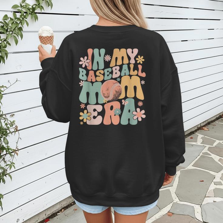 In My Baseball Mom Era Women's Sweatshirt Back Print