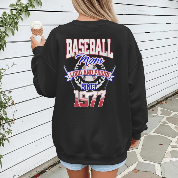 Baseball Mom Loud & Proud Since 1977 Women's Sweatshirt Back Print