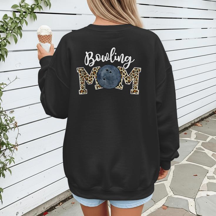 Bowling Mom Dance Mom Baseball Mom Mother Day Women's Sweatshirt Back Print