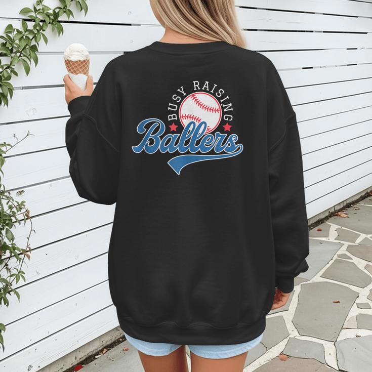 Busy Raising Ballers Baseball Mom Group Tee Women's Sweatshirt Back Print