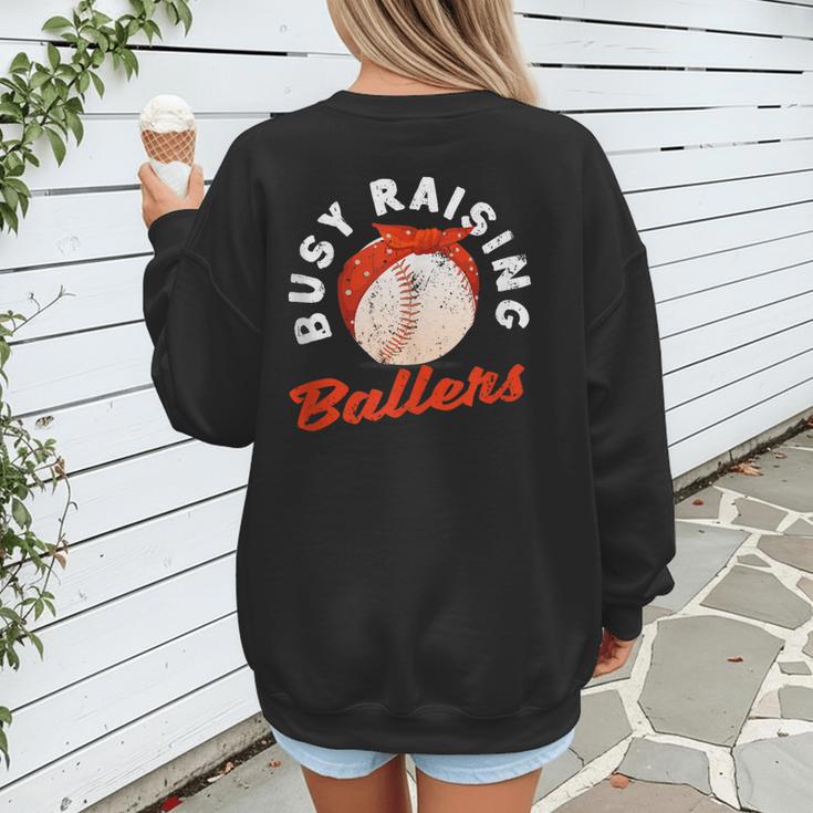 Busy Raising Ballers Baseball Mom Sons Women's Sweatshirt Back Print