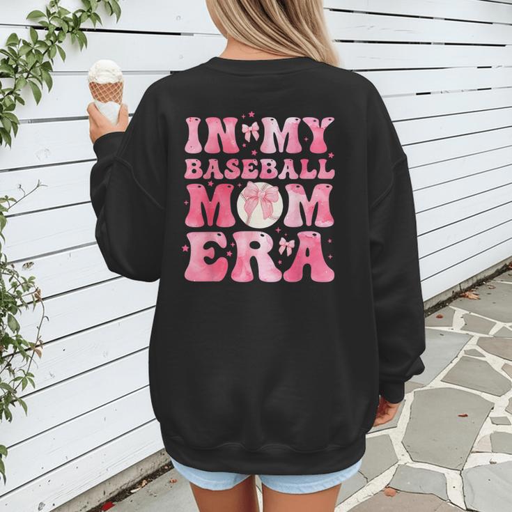 Coquette Bow In My Baseball Mom Era Baseball Mama Mother Day Women's Sweatshirt Back Print Coquette Bow In My Baseball Mom Era Baseball Mama Mother Day Women's Sweatshirt Back Print