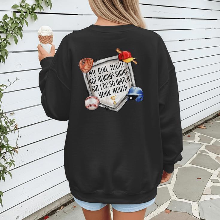 My Girl Might Not Always Swing But I Do Baseball Mom Mama Women's Sweatshirt Back Print My Girl Might Not Always Swing But I Do Baseball Mom Mama Women's Sweatshirt Back Print