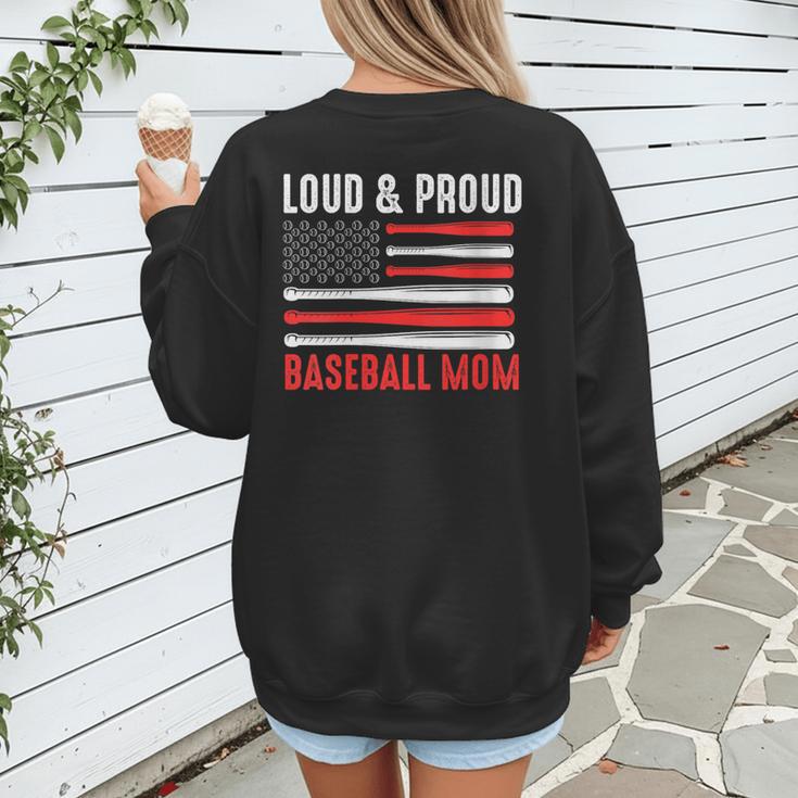 Loud & Proud Baseball Mom Sport Women's Sweatshirt Back Print Loud & Proud Baseball Mom Sport Women's Sweatshirt Back Print