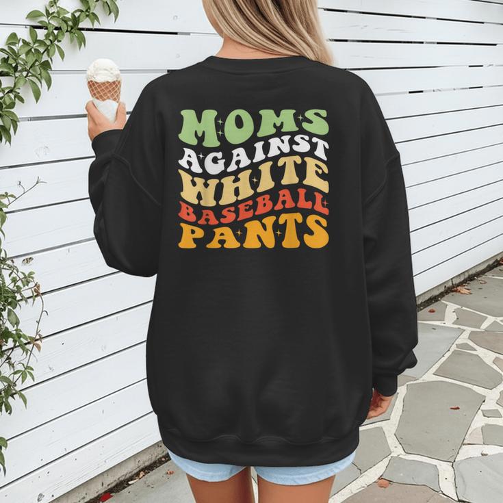 Moms Against Baseball Pants Retro Baseball Mom Women's Sweatshirt Back Print