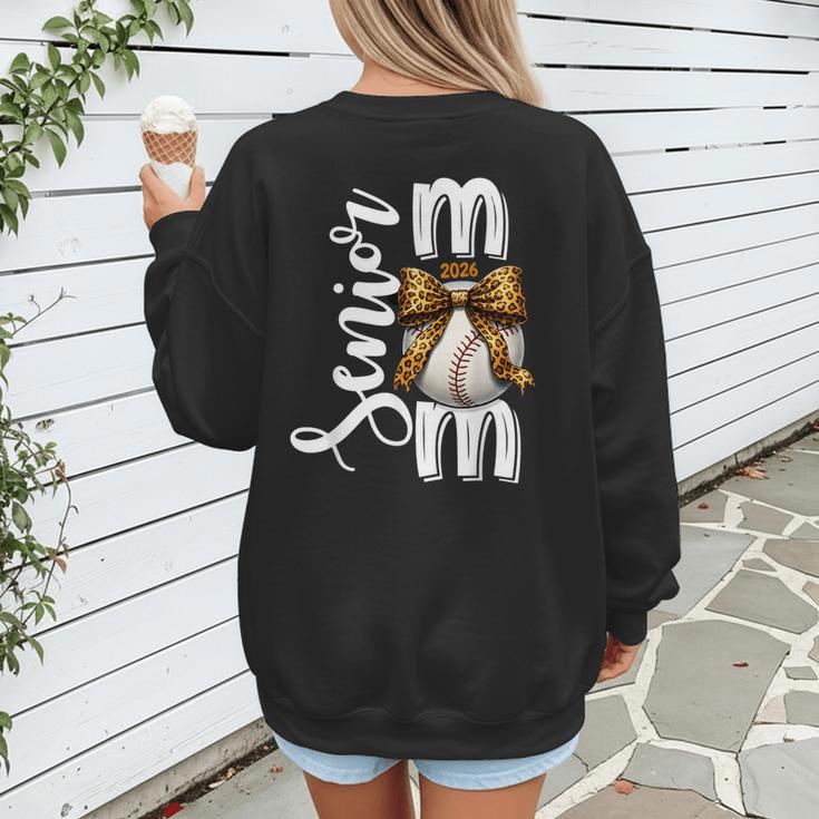 Senior Baseball Mom Class Of 2026 Player Graduation Grad Women's Sweatshirt Back Print Senior Baseball Mom Class Of 2026 Player Graduation Grad Women's Sweatshirt Back Print