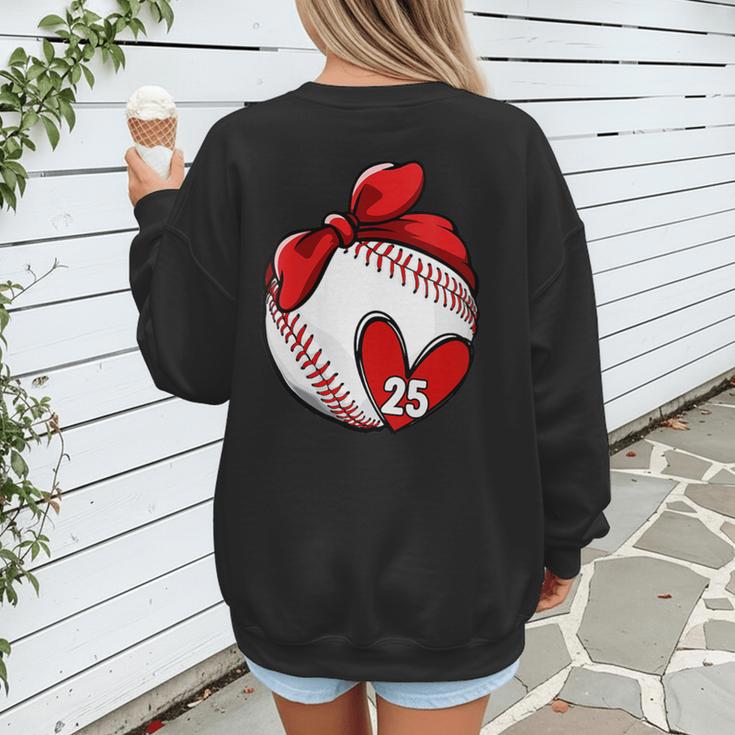 Womens Custom Baseball Mom Number 25 Heart For Mom Mommy Women's Sweatshirt Back Print