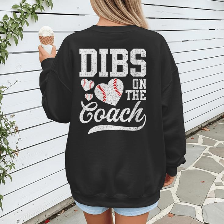 Womens Dibs On The Coach Coach's Wife Quote Baseball Mom Women's Sweatshirt Back Print Womens Dibs On The Coach Coach's Wife Quote Baseball Mom Women's Sweatshirt Back Print