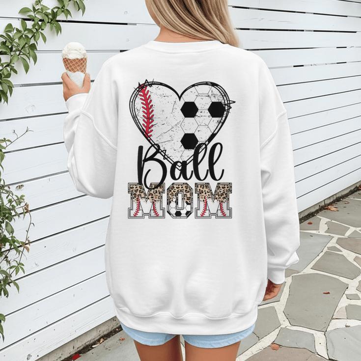 Ball Mom Heart Soccer Baseball Mom Women's Sweatshirt Back Print Ball Mom Heart Soccer Baseball Mom Women's Sweatshirt Back Print