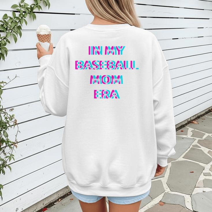 In My Baseball Mom Era 80s Retro Style Women's Sweatshirt Back Print In My Baseball Mom Era 80s Retro Style Women's Sweatshirt Back Print