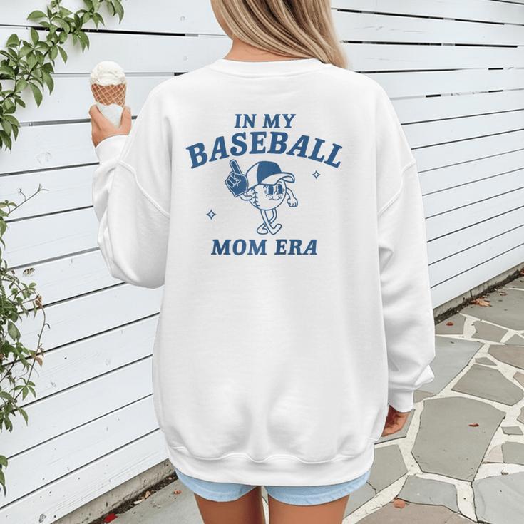 In My Baseball Mom Era Retro Game Day Mama Groovy Season Raglan Baseball Tee Women's Sweatshirt Back Print In My Baseball Mom Era Retro Game Day Mama Groovy Season Raglan Baseball Tee Women's Sweatshirt Back Print