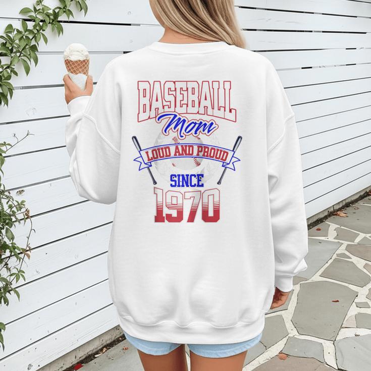 Baseball Mom Loud & Proud Since 1970 Raglan Baseball Tee Women's Sweatshirt Back Print