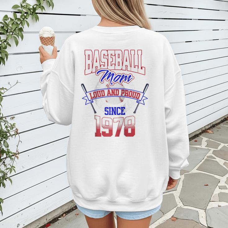 Baseball Mom Loud & Proud Since 1978 Raglan Baseball Tee Women's Sweatshirt Back Print Baseball Mom Loud & Proud Since 1978 Raglan Baseball Tee Women's Sweatshirt Back Print