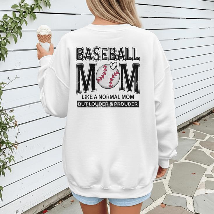 Baseball Mom Not Like a Normal Mom Baseball Mama Women's Sweatshirt Back Print