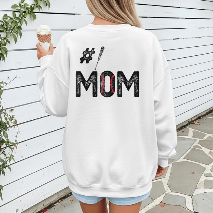 Baseball Mom Number One 1 Mother Baseball Lover Mother's Day Women's Sweatshirt Back Print Baseball Mom Number One 1 Mother Baseball Lover Mother's Day Women's Sweatshirt Back Print