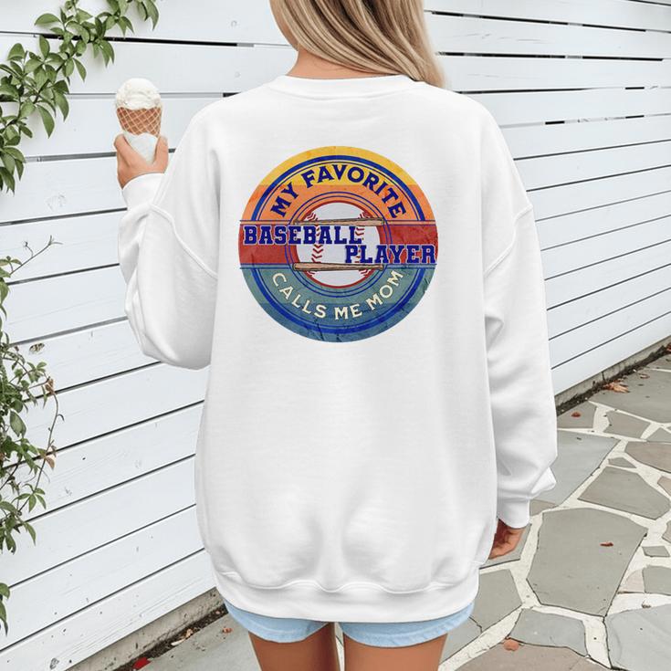 Baseball Moms My Favorite Baseball Player Call Me Moms Premium Women's Sweatshirt Back Print Baseball Moms My Favorite Baseball Player Call Me Moms Premium Women's Sweatshirt Back Print