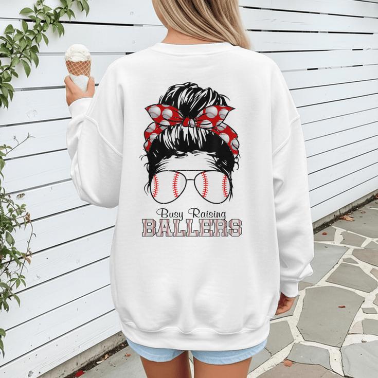 Busy Raising Ballers Messy Bun Funny Baseball Mom Women's Sweatshirt Back Print Busy Raising Ballers Messy Bun Funny Baseball Mom Women's Sweatshirt Back Print