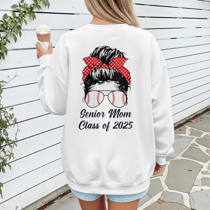 Class Of 2025 Baseball Mom Senior Graduation Graduate Women Women's Sweatshirt Back Print