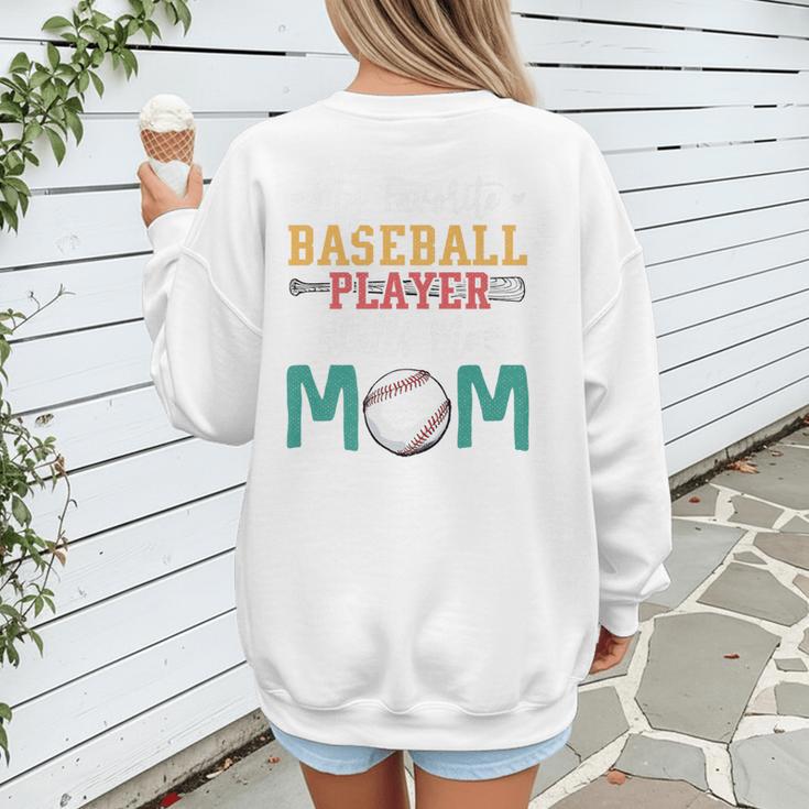 My Favorite Baseball Player Calls Me Mom Baseball Mom Premium Women's Sweatshirt Back Print