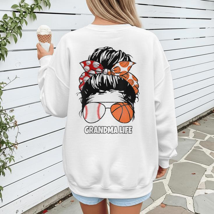 Grandma Life Basketball And Baseball Mom Funny Women's Sweatshirt Back Print Grandma Life Basketball And Baseball Mom Funny Women's Sweatshirt Back Print