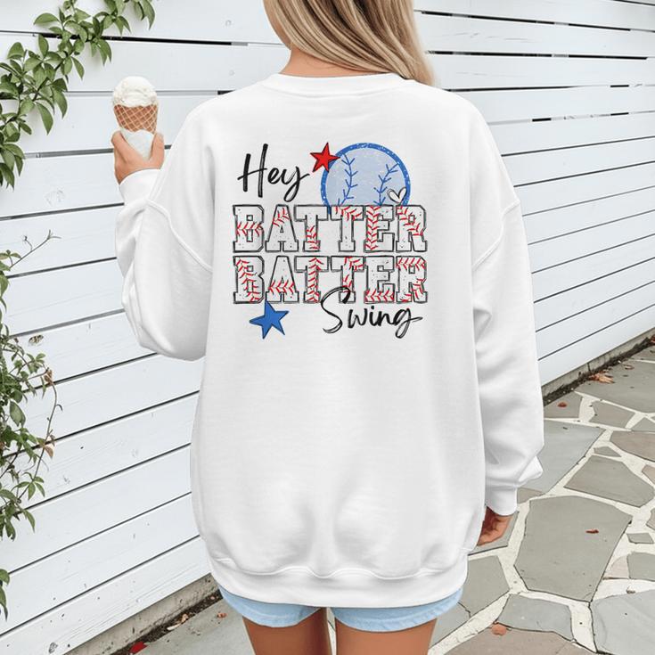Hey Batter Batter Swing Graphic For Baseball Moms Women's Sweatshirt Back Print Hey Batter Batter Swing Graphic For Baseball Moms Women's Sweatshirt Back Print