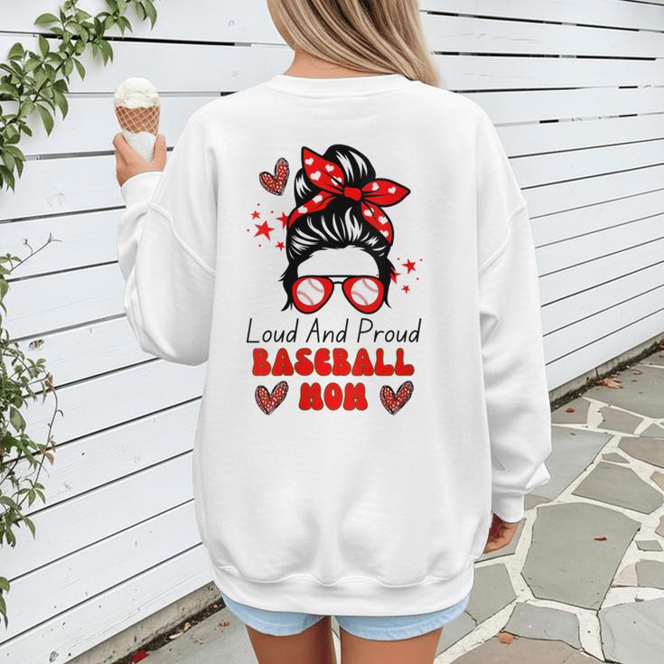 Loud And Proud Baseball Mom Messy Bun Leopard Mother Day Women's Sweatshirt Back Print Loud And Proud Baseball Mom Messy Bun Leopard Mother Day Women's Sweatshirt Back Print