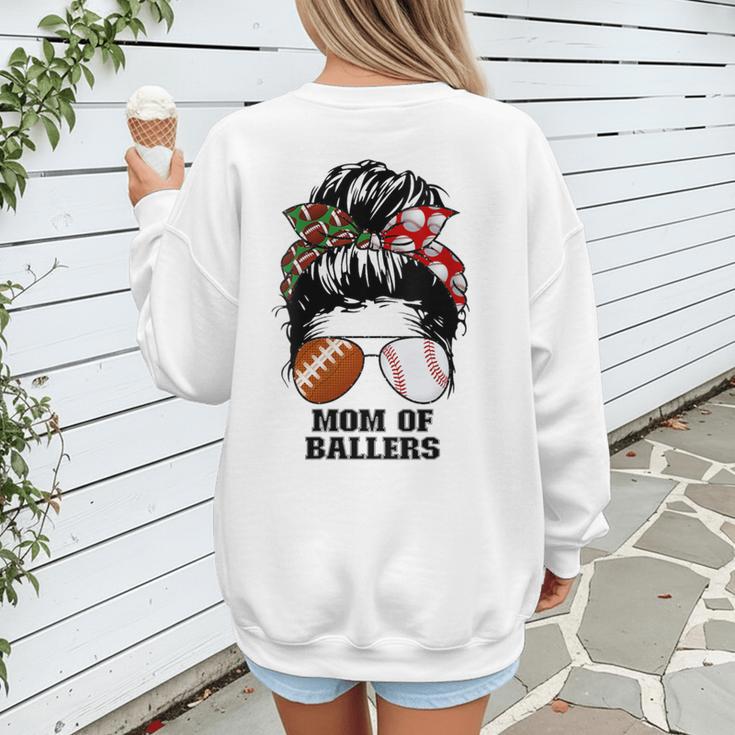 Mom Of Ballers Messy Bun Football Mom Baseball Mom Of Both Women's Sweatshirt Back Print Mom Of Ballers Messy Bun Football Mom Baseball Mom Of Both Women's Sweatshirt Back Print