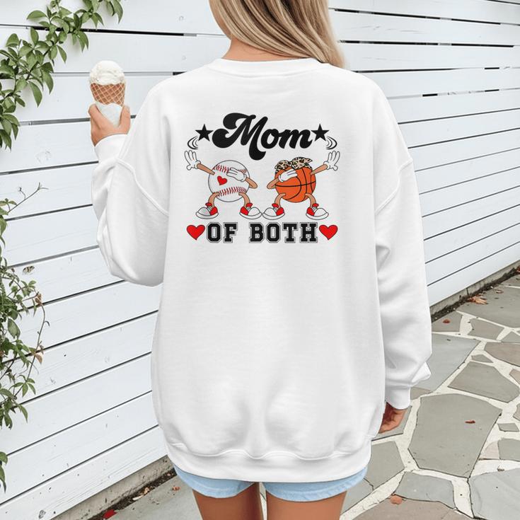 Mom Of Both Basketball Baseball Mom Women's Sweatshirt Back Print