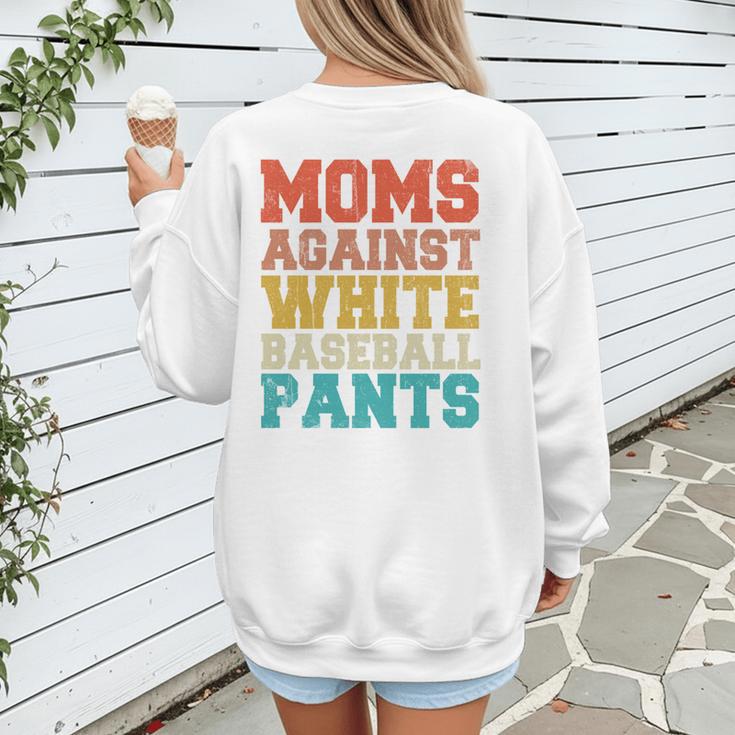 Moms Against Baseball Pants Baseball Mom Mother Women's Sweatshirt Back Print Moms Against Baseball Pants Baseball Mom Mother Women's Sweatshirt Back Print