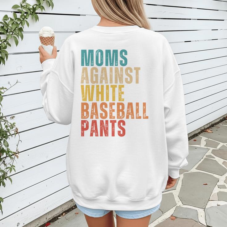 Moms Against Baseball Pants Baseball Mom Retro Women's Sweatshirt Back Print