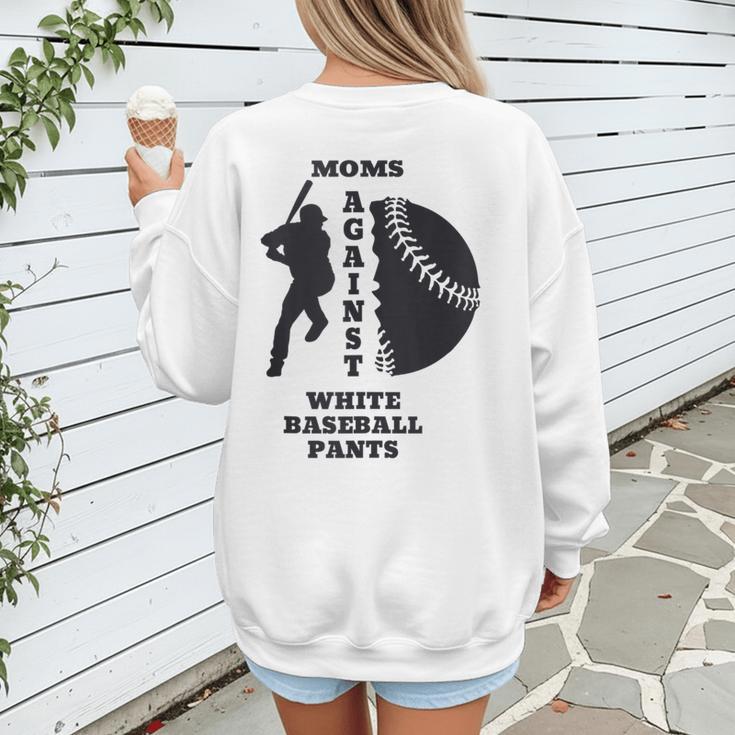 Retro Moms Against Baseball Pants Baseball Mom Women's Sweatshirt Back Print Retro Moms Against Baseball Pants Baseball Mom Women's Sweatshirt Back Print