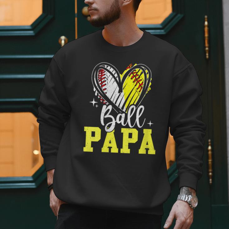 Ball Papa Softball Baseball Dad Daddy Men Sweatshirt Ball Papa Softball Baseball Dad Daddy Men Sweatshirt