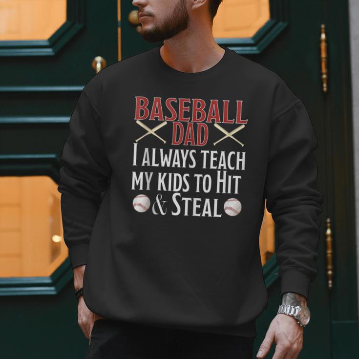 Baseball Dad Hit And Steal Ballpark Father Men Sweatshirt Baseball Dad Hit And Steal Ballpark Father Men Sweatshirt