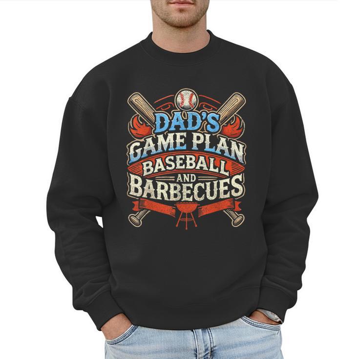 Baseball Dad BBQ Grill Dad's Game Plan Baseball & Barbecues Men Sweatshirt
