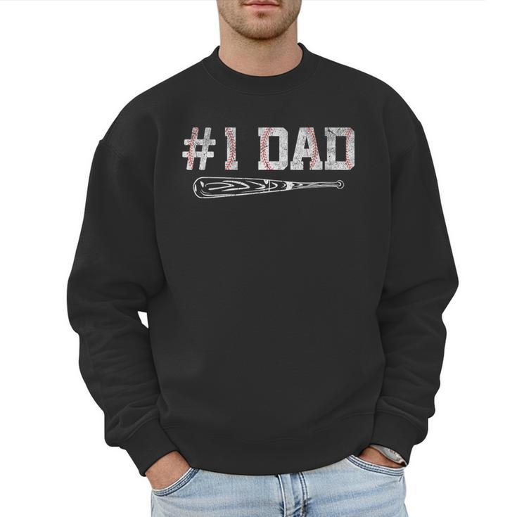 Baseball Dad Daddy Father's Day Number One Baseball Dad Men Sweatshirt