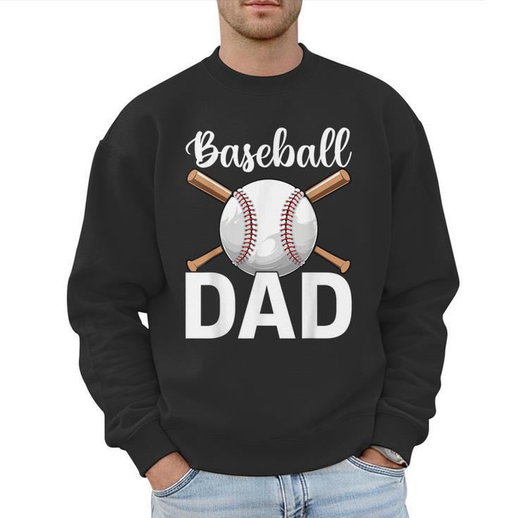 Baseball Dad Happy Fathers Day For Men Boys Men Sweatshirt