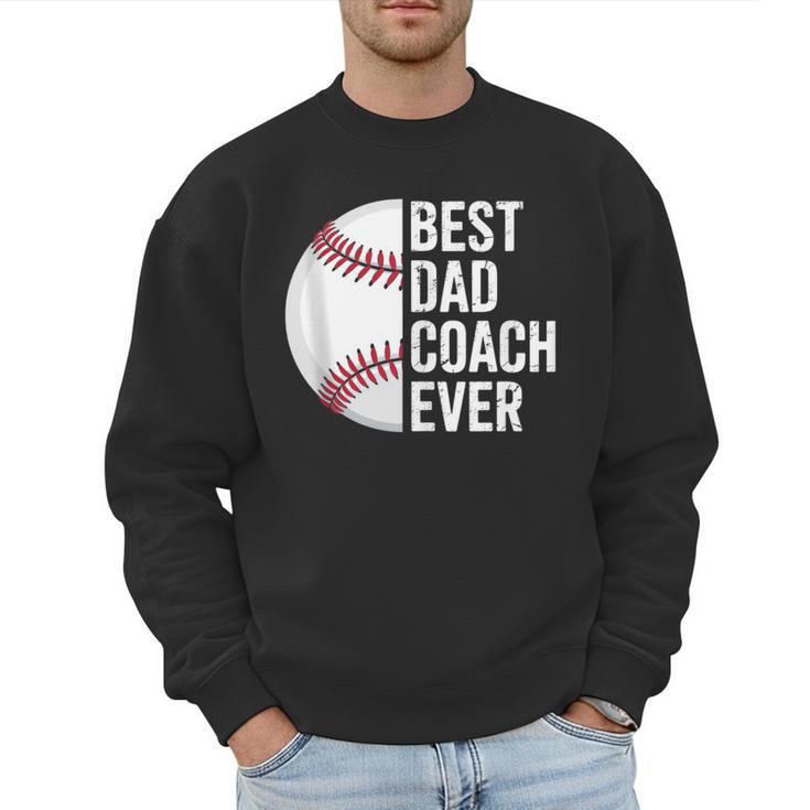 Best Baseball Dad Coach Ever Retro Father Baseball Coach Dad Men Sweatshirt