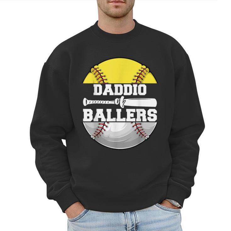 Daddio Of Ballers Softball Baseball Dad Men Sweatshirt