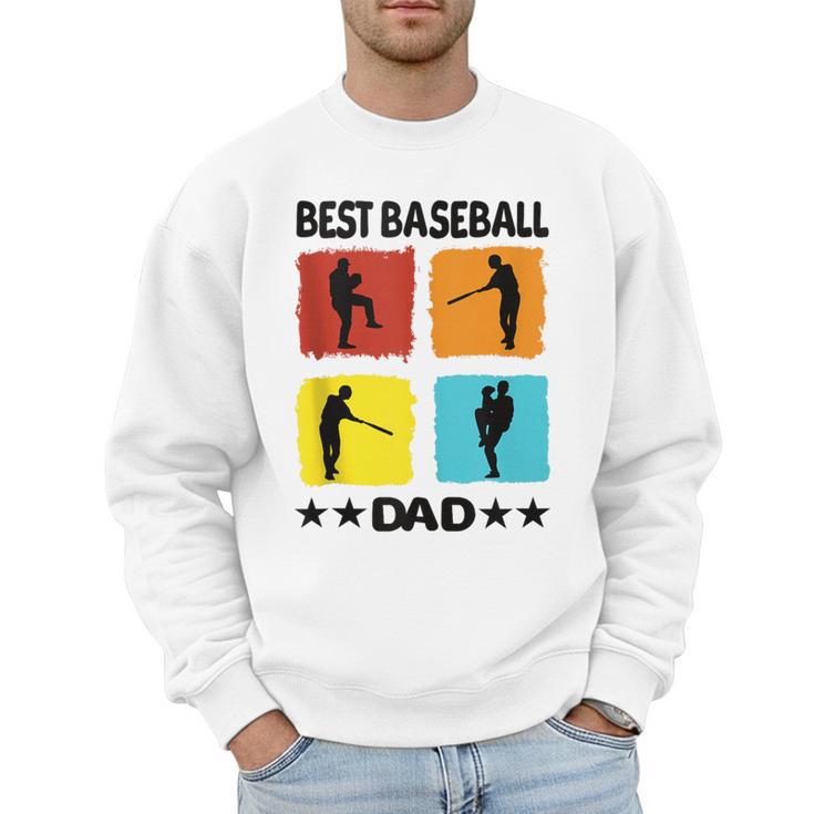 Best Baseball Dad Baseball Baseball Player Dad Saying Men Sweatshirt