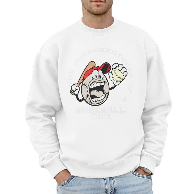 The Misadventures Of A Baseball Dad Premium Men Sweatshirt