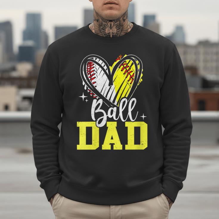 Ball Dad Softball Baseball Dad Fathers Day Men Sweatshirt