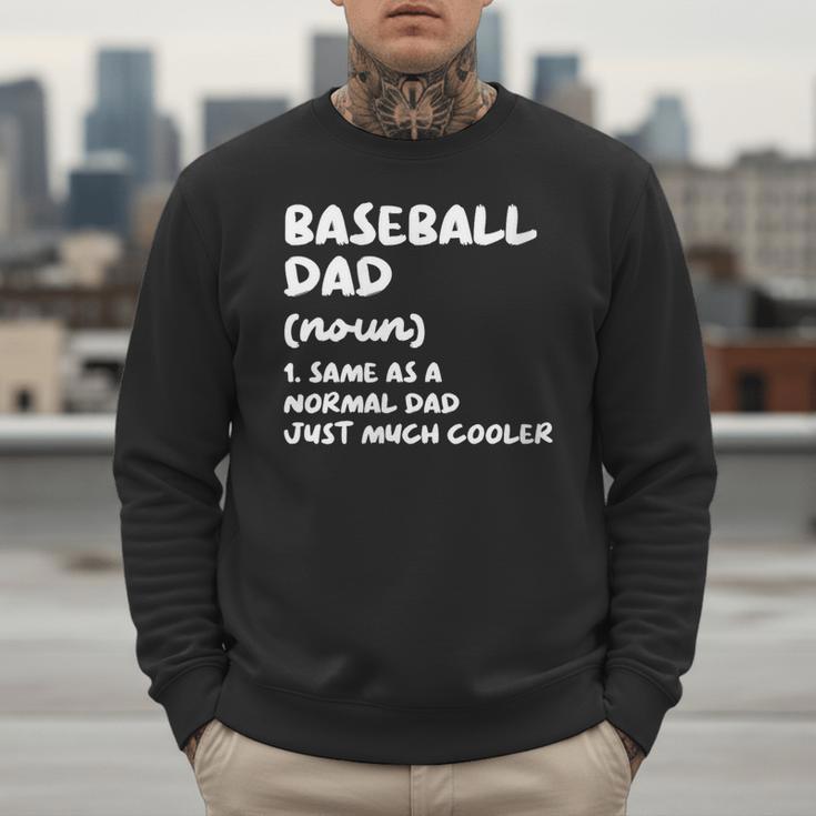 Baseball Dad Definition Men Sweatshirt Baseball Dad Definition Men Sweatshirt