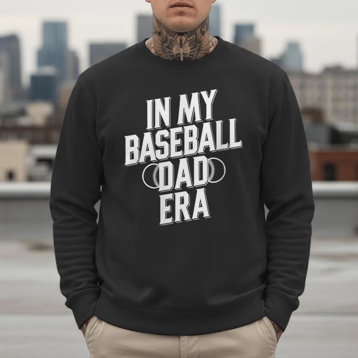 In My Baseball Dad Era Men Sweatshirt In My Baseball Dad Era Men Sweatshirt