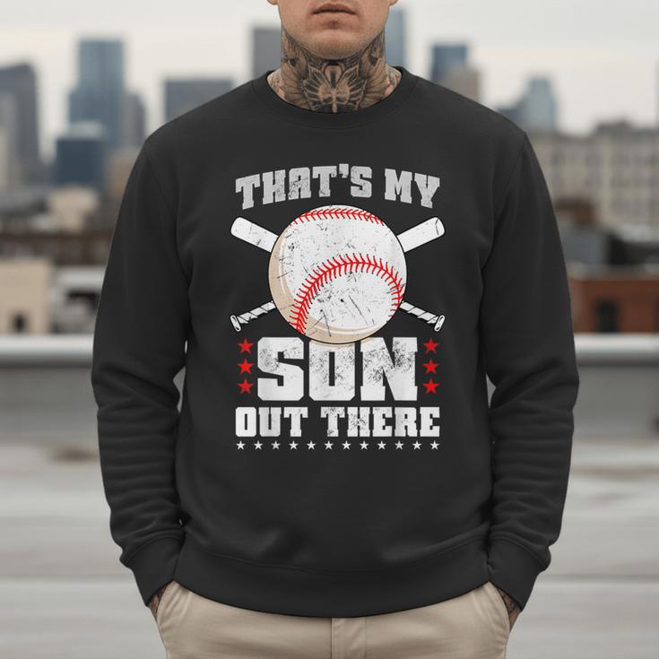 Baseball Dad Softball Game Son Out There Fathersday Baseball Men Sweatshirt